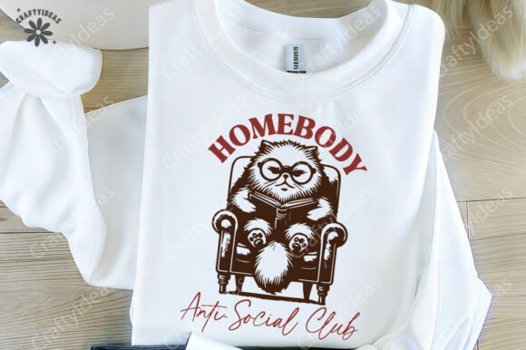 HOMEBODY Anti-Social Club SVG, Funny Cat Review