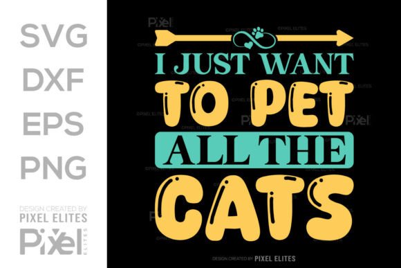I Just Want to Pet All the Cats SVG File Review