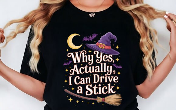 Why Yes Actually I Can Drive a Stick PNG Review